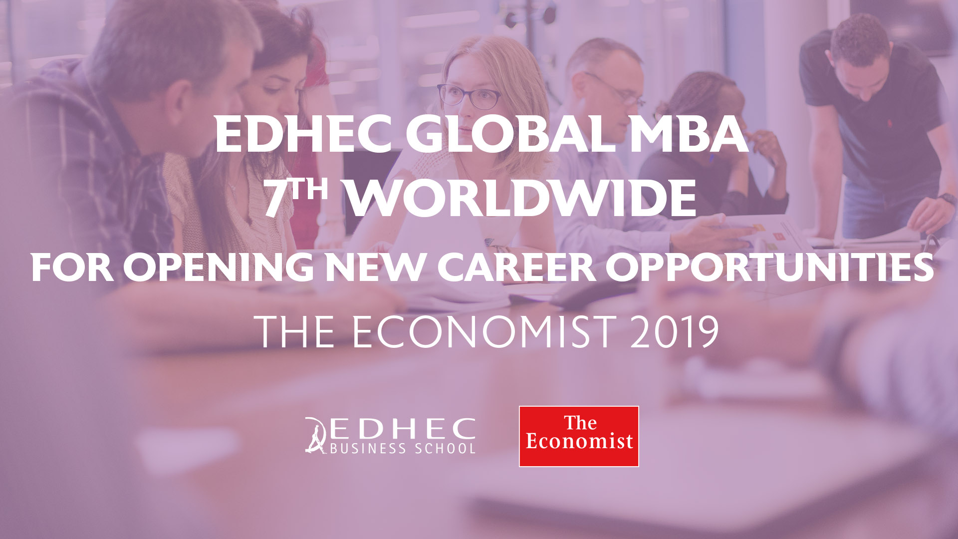 Which MBA 2019: EDHEC Global MBA #7 in the World for Opening New Career ...